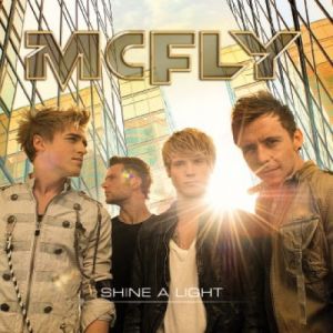 Mcfly Shine a Light, 2010