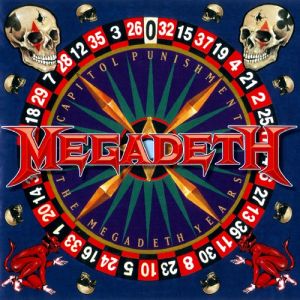 Album Megadeth - Capitol Punishment: The Megadeth Years