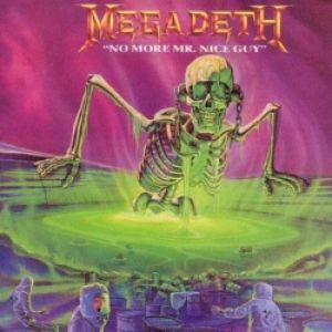 Album No More Mr. Nice Guy - Megadeth