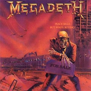 Megadeth Peace Sells... but Who's Buying?, 1986