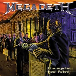 Album Megadeth - The System Has Failed