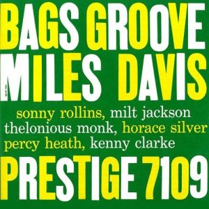 Miles Davis Bags' Groove, 1957