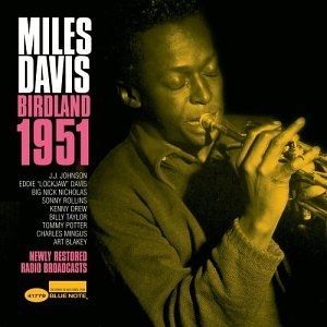 Album Miles Davis - Birdland 1951