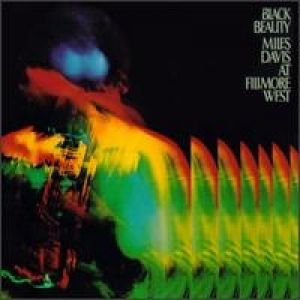 Album Miles Davis - Black Beauty: Live at the Fillmore West