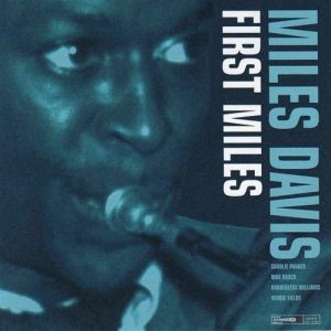 Album Miles Davis - First Miles