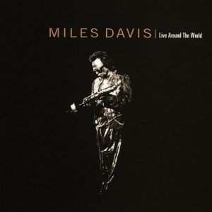 Album Miles Davis - Live Around the World