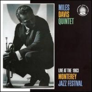 Album Miles Davis - Live at the 1963 Monterey Jazz Festival