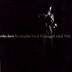 Album Live at the Plugged Nickel - Miles Davis