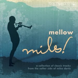 Miles Davis Mellow Miles, 1985