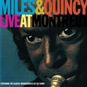 Album Miles Davis - Miles & Quincy Live at Montreux
