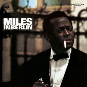 Album Miles in Berlin - Miles Davis