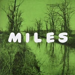 Album Miles: The New Miles Davis Quintet - Miles Davis