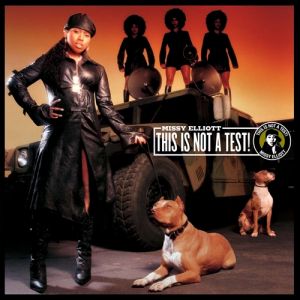 Album Missy Elliott - This Is Not a Test!