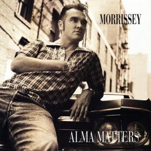 Album Morrissey - Alma Matters