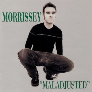 Album Morrissey - Maladjusted