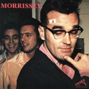 Album Morrissey - We Hate It When Our Friends Become Successful