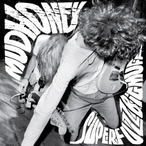 Album Mudhoney - Superfuzz Bigmuff