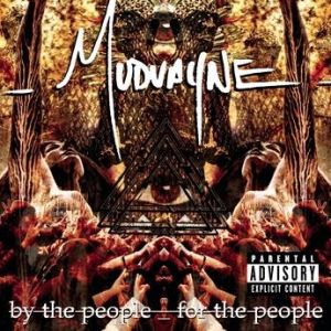 Album Mudvayne - By the People, for the People