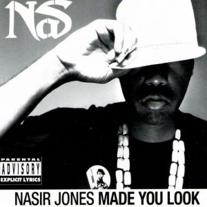 Album Nas - Made You Look