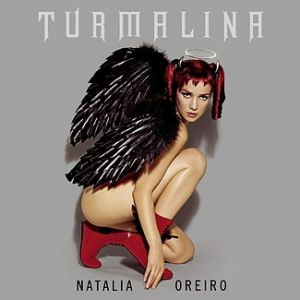 Album Natalia Oreiro Turmalina - Kachorra edition - Natalia Oreiro