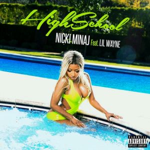 Album High School - Nicki Minaj