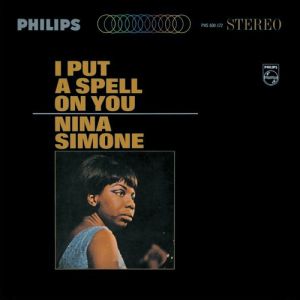 Album I Put a Spell on You - Nina Simone