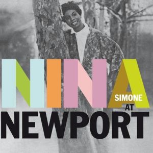 Album Nina Simone at Newport - Nina Simone