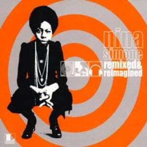 Album Nina Simone - Remixed and Reimagined
