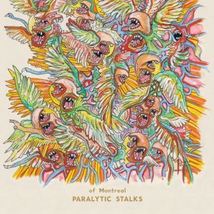 Album of Montreal - Paralytic Stalks