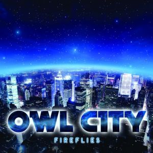 Album Owl City - Fireflies