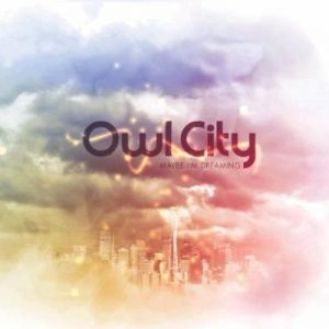 Album Owl City - Maybe I