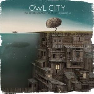 Album Owl City - The Midsummer Station - Acoustic EP