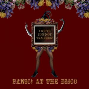 Album Panic! at the Disco - I Write Sins Not Tragedies