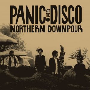 Album Panic! at the Disco - Northern Downpour