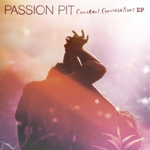 Album Passion Pit - Constant Conversations EP