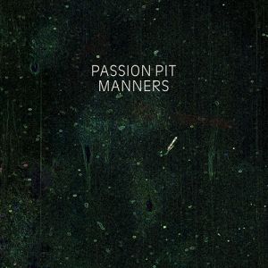 Album Passion Pit - Manners