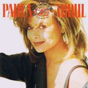 Paula Abdul Forever Your Girl, 1988