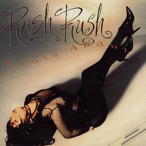 Rush Rush - Paula Abdul