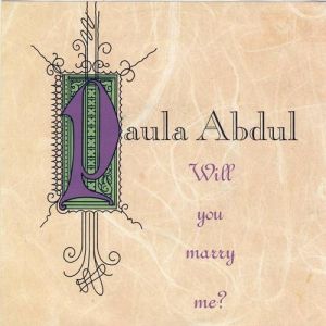 Paula Abdul Will You Marry Me?, 1992