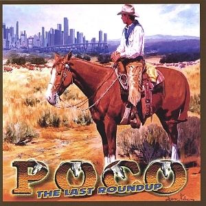 Album Poco - The Last Roundup