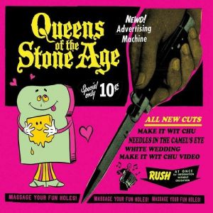 Album Queens of the Stone Age - Make It wit Chu