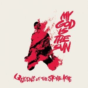 Album Queens of the Stone Age - My God Is the Sun