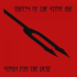 Queens of the Stone Age : Songs for the Deaf