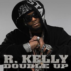 Album Double Up - R. Kelly