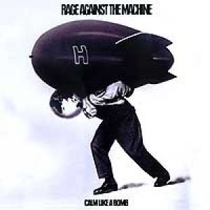 Album Rage Against the Machine - Calm Like a Bomb