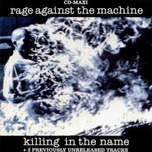 Album Killing in the Name - Rage Against the Machine