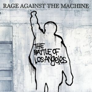 Rage Against the Machine The Battle of Los Angeles, 1999