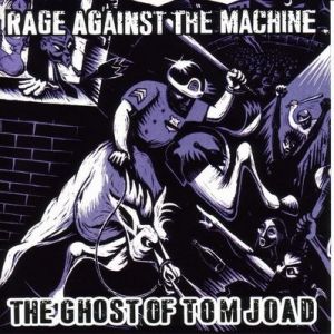 Album Rage Against the Machine - The Ghost of Tom Joad