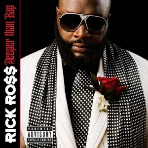 Album Rick Ross - Deeper Than Rap