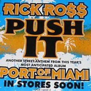 Album Push It - Rick Ross